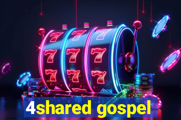 4shared gospel